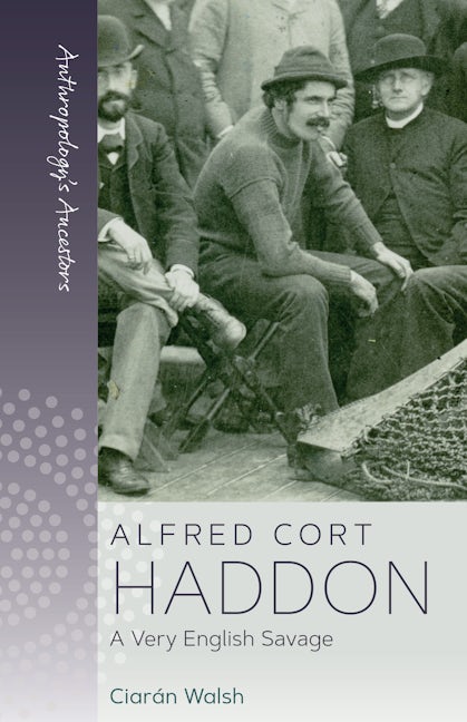 Book cover image for Alfred Cort Haddon ISBN: 9781800739840